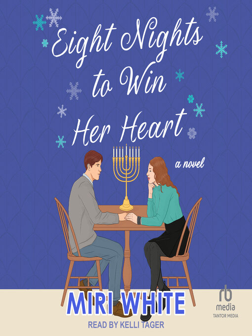 Title details for Eight Nights to Win Her Heart by Miri White - Available